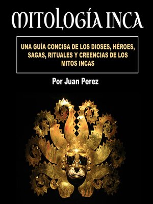 cover image of Mitología inca